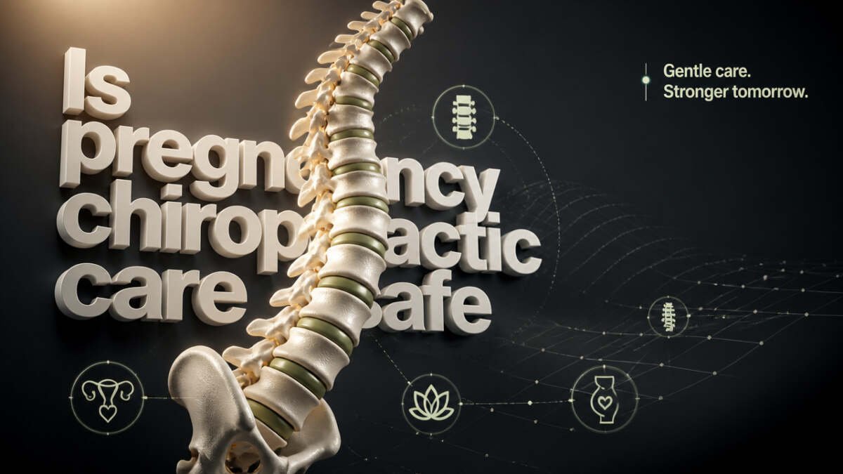 Is Chiropractic Care Safe During Pregnancy for Back Pain Relief